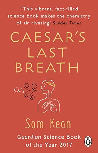 Caesar's Last Breath: The Epic Story of The Air Around Us von Penguin